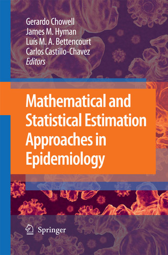 Mathematical and Statistical Estimation Approaches in Epidemiology book cover by 