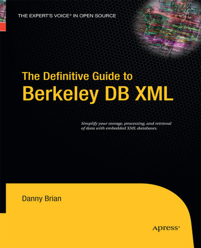 The Definitive Guide to Berkeley DB XML book cover by Daniel Brian