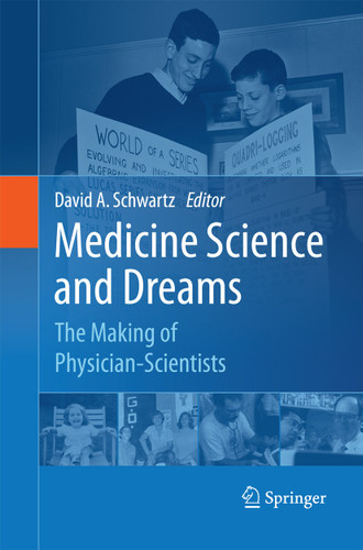 Medicine Science and Dreams: The Making of Physician-Scientists book cover by 