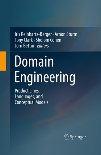 Domain Engineering: Product Lines, Languages, and Conceptual Models book cover by 