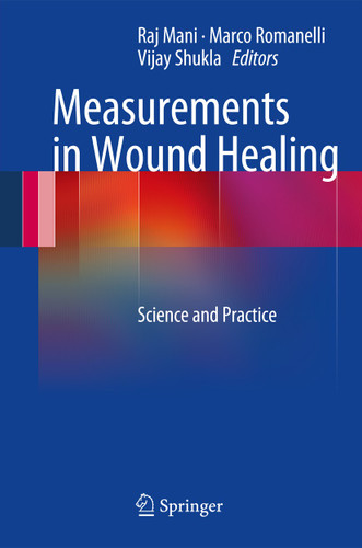 Measurements in Wound Healing: Science and Practice book cover by 