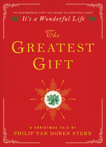 The Greatest Gift: A Christmas Tale book cover by Philip Van Doren Stern