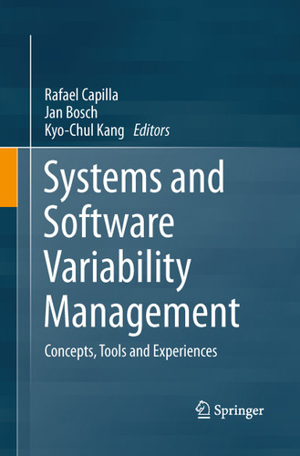Systems and Software Variability Management: Concepts, Tools and Experiences book cover by 