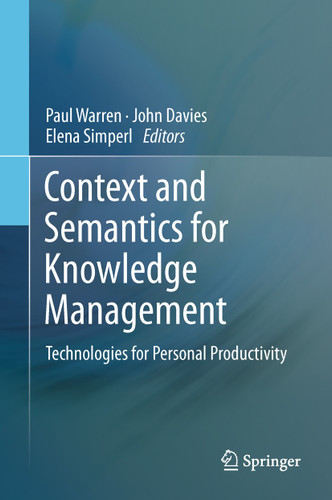 Context and Semantics for Knowledge Management: Technologies for Personal Productivity book cover by 