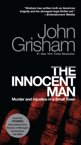 The Innocent Man: Murder and Injustice in a Small Town book cover by John Grisham