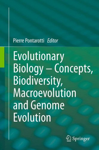 Evolutionary Biology – Concepts, Biodiversity, Macroevolution and Genome Evolution book cover by 