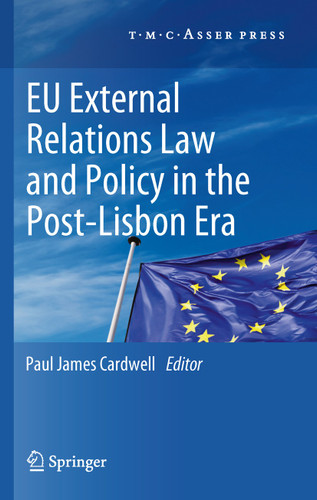 EU External Relations Law and Policy in the Post-Lisbon Era book cover by 