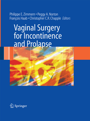 Vaginal Surgery for Incontinence and Prolapse book cover by 