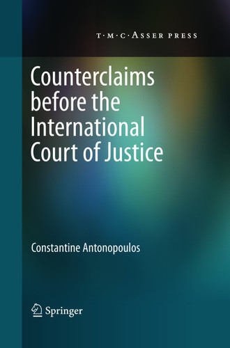 Counterclaims before the International Court of Justice book cover by Constantine Antonopoulos
