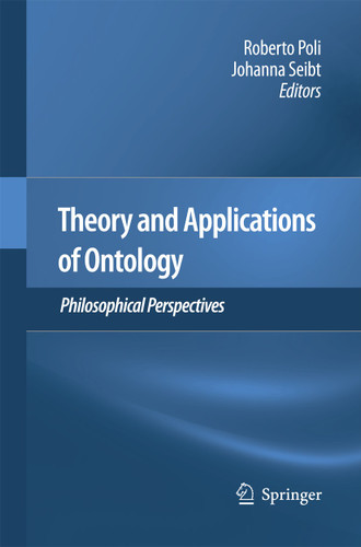 Theory and Applications of Ontology: Philosophical Perspectives book cover by 