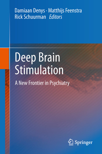 Deep Brain Stimulation: A New Frontier in Psychiatry book cover by 