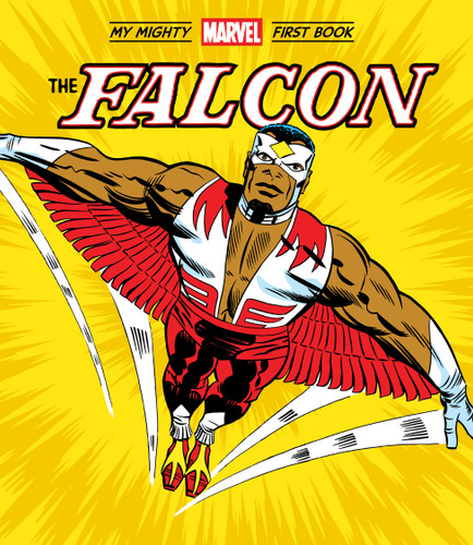 The Falcon: My Mighty Marvel First Book (My Mighty Marvel First Book) book cover by Marvel Marvel Entertainment