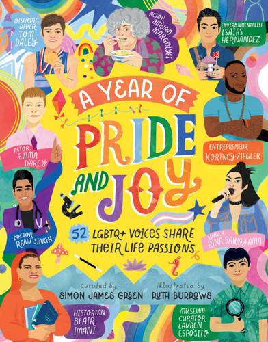 A Year of Pride and Joy: LGBTQ+ Voices Share Their Life Passions (Year of Joy) book cover by Simon James Green