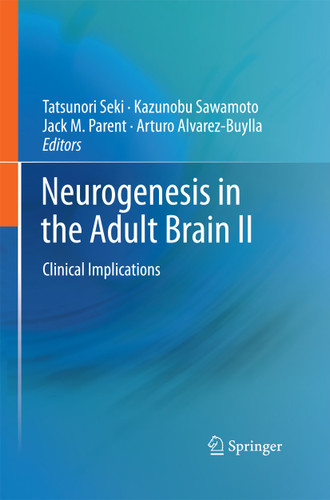 Neurogenesis in the Adult Brain II: Clinical Implications book cover by 