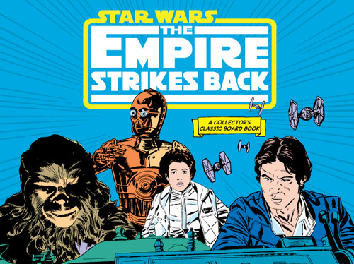 Star Wars: The Empire Strikes Back (A Collector's Classic Board Book): A Board Book (A Collector's Classic Board Book) book cover by Lucasfilm Lucasfilm Ltd
