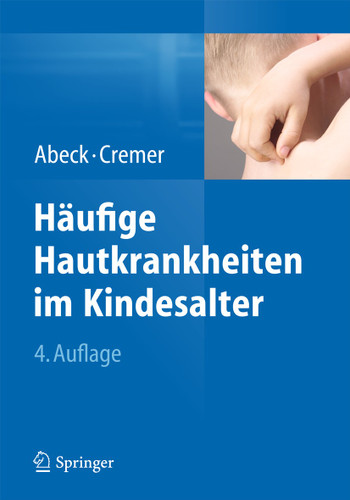 Häufige Hautkrankheiten im Kindesalter: Klinik - Diagnose - Therapie book cover by 