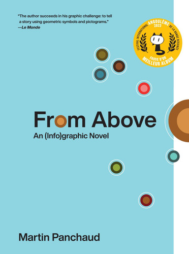 From Above: An (Info)graphic Novel book cover by Martin Panchaud