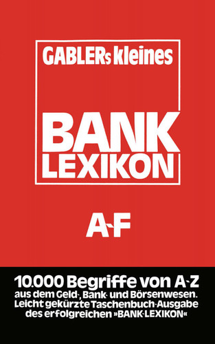 Gablers Kleines Bank Lexikon: Handwörterbuch für das Bank- und Sparkassenwesen A–F book cover by 