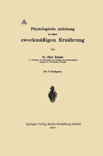 Physiologische Anleitung zu einer zweckmäßigen Ernährung book cover by Paul Jensen