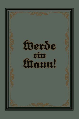 Werde ein Mann book cover by Theodor Lange