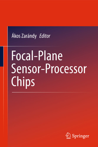 Focal-Plane Sensor-Processor Chips book cover by 