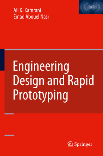 Engineering Design and Rapid Prototyping book cover by Ali K. Kamrani, Emad Abouel Nasr