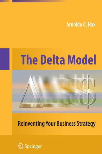 The Delta Model: Reinventing Your Business Strategy book cover by Arnoldo C. Hax