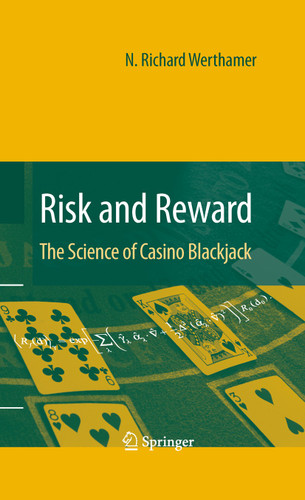 Risk and Reward: The Science of Casino Blackjack book cover by N. Richard Werthamer