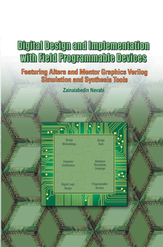 Digital Design and Implementation with Field Programmable Devices book cover by Zainalabedin Navabi
