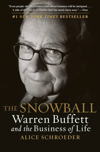 The Snowball: Warren Buffett and the Business of Life book cover by Alice Schroeder