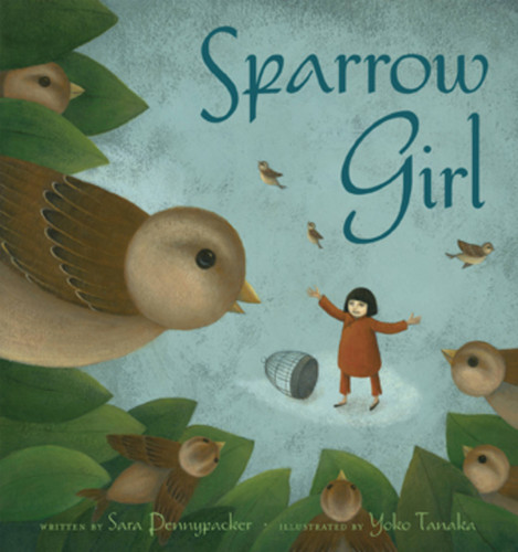 Sparrow Girl book cover by Sara Pennypacker