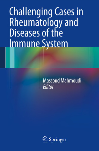 Challenging Cases in Rheumatology and Diseases of the Immune System book cover by 