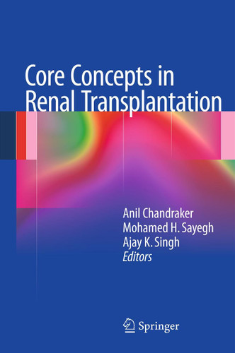 Core Concepts in Renal Transplantation book cover by 