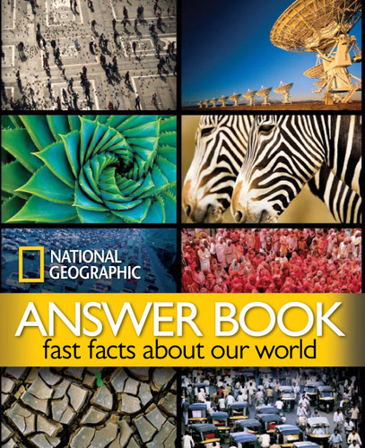 National Geographic Answer Book: Fast Facts About Our World book cover by National Geographic