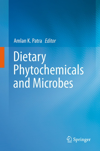 Dietary Phytochemicals and Microbes book cover by 