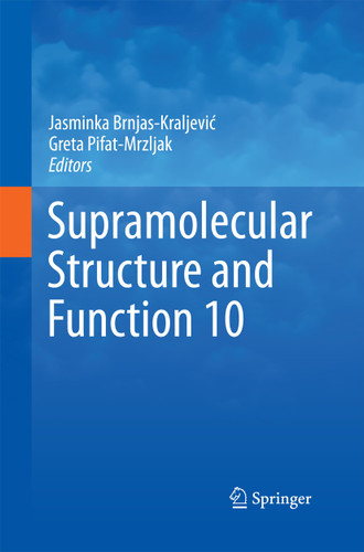 Supramolecular Structure and Function 10 book cover by 
