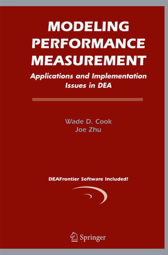 Modeling Performance Measurement: Applications and Implementation Issues in DEA book cover by Wade D. Cook, Joe Zhu
