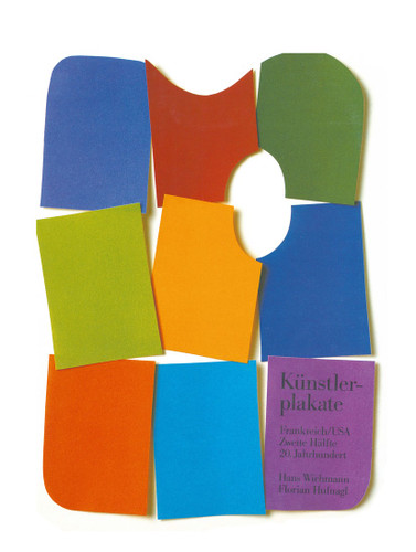 Künstlerplakate: Frankreich/USA Zweite Hälfte 20. Jahrhundert (Industrial Design - Graphic Design) book cover by WICHMANN, HUFNAGL