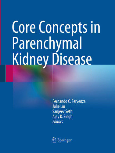 Core Concepts in Parenchymal Kidney Disease book cover by 
