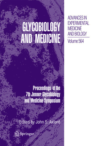 Glycobiology and Medicine: Proceedings of the 7th Jenner Glycobiology and Medicine Symposium. book cover by 