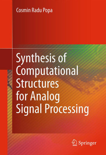 Synthesis of Computational Structures for Analog Signal Processing book cover by Cosmin Radu Popa