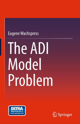The ADI Model Problem book cover by Eugene Wachspress