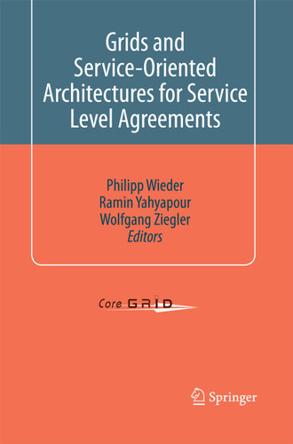Grids and Service-Oriented Architectures for Service Level Agreements book cover by 