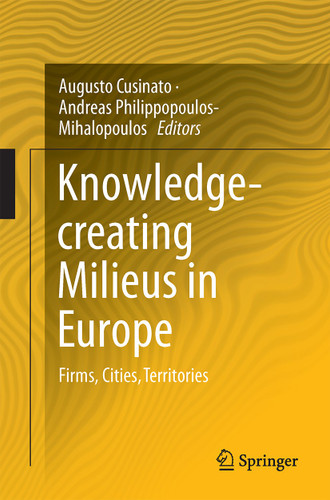 Knowledge-creating Milieus in Europe: Firms, Cities, Territories book cover by 