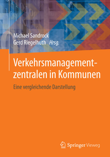 Verkehrsmanagementzentralen in Kommunen: Eine vergleichende Darstellung book cover by 