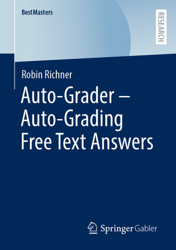 Auto-Grader - Auto-Grading Free Text Answers (BestMasters) book cover by Robin Richner