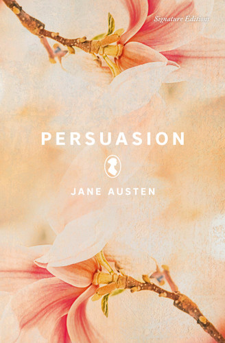 Persuasion (Signature Editions) book cover by Jane Austen