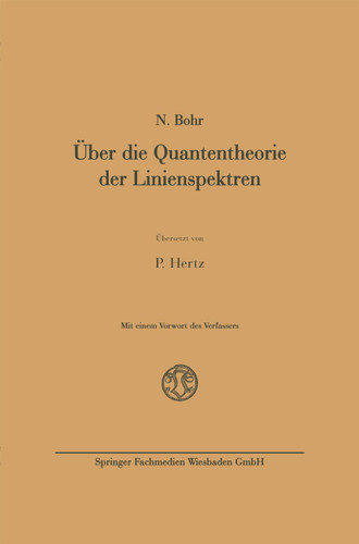 Über die Quantentheorie der Linienspektren book cover by Niels Bohr