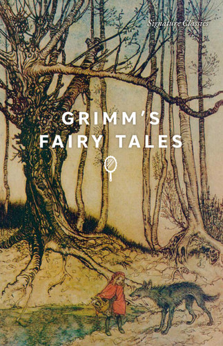 Grimm's Fairy Tales (Signature Editions) book cover by Grimm Brothers