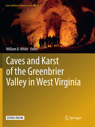 Caves and Karst of the Greenbrier Valley in West Virginia (Cave and Karst Systems of the World) book cover by 